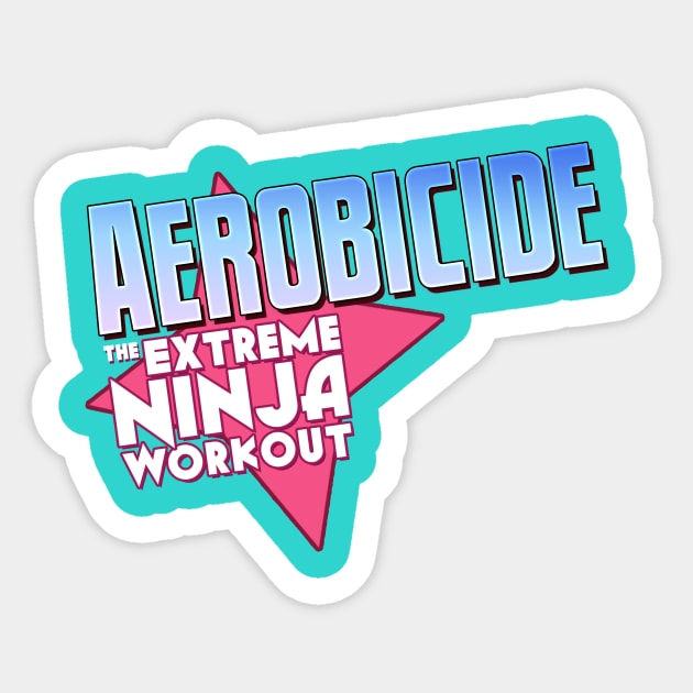 Aerobicide Sticker by HaloSenpai